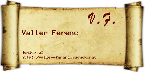 Valler Ferenc névjegykártya